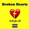 DevStayHumble - Broken Hearts - EP